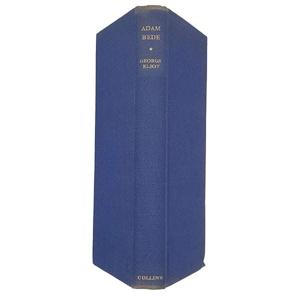 George Eliot’s Adam Bede - Collins London and Glasgow 1952