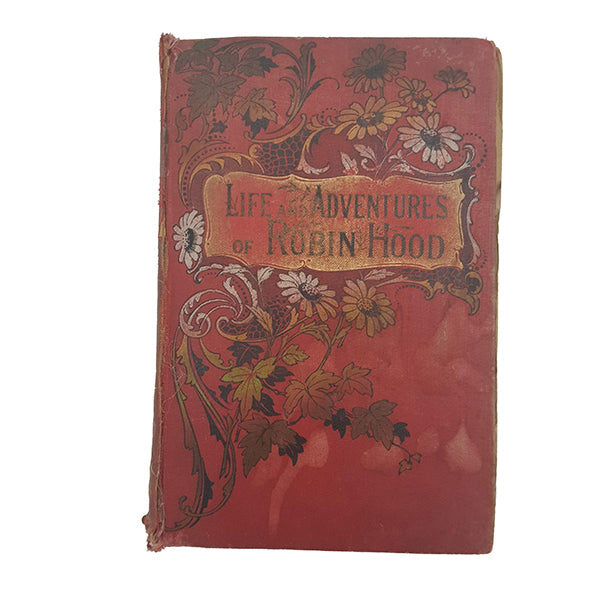 The Life and Adventures of Robin Hood by John B. Marsh - Routledge, 1895