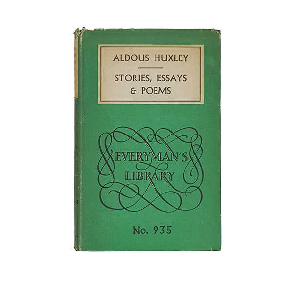 Stories, Essays, and Poems by Aldous Huxley - Everyman’s Library 1954