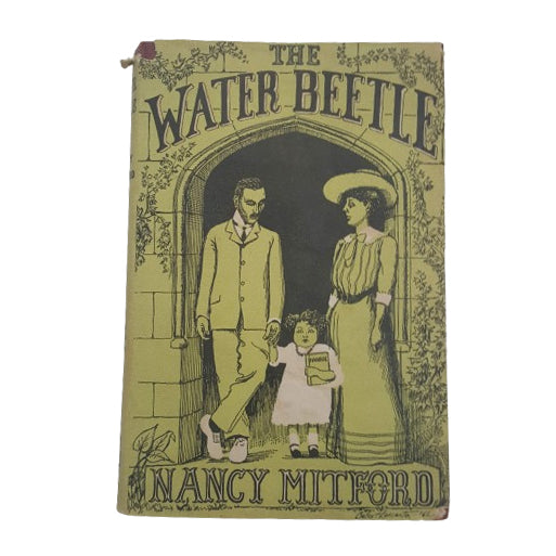 Nancy Mitford's The Water Beetle, 1962 - First Edition