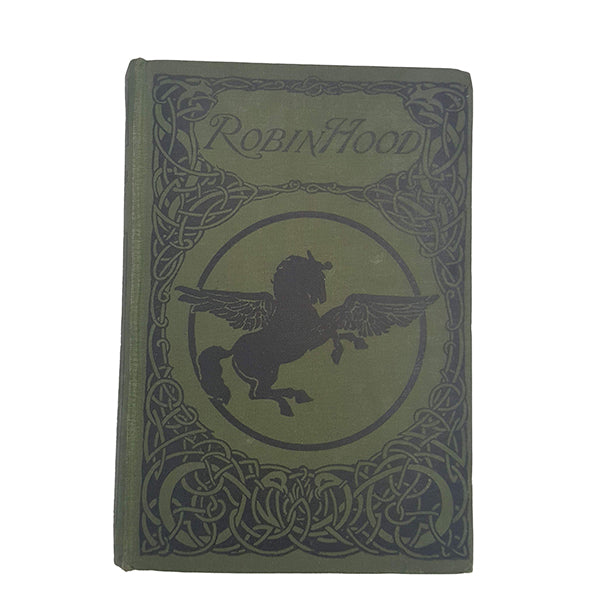 Robin Hood retold by Charles Wilson - Harrap, 1927