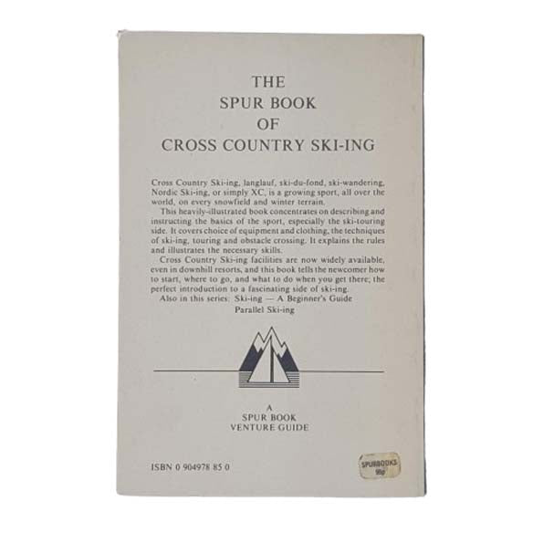 The Spur Book of Cross-Country Ski-ing by Terry Brown &amp; Rob Hunter - Spurbooks 1977