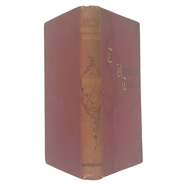 Charles Dickens' The Uncommercial Traveller - Chapman and Hall