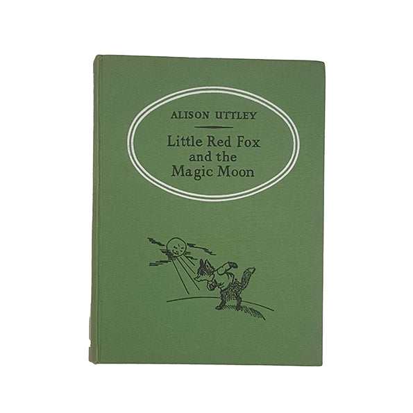 1st Ed. Little Red Fox and the Magic Moon by Alison Uttley - Heinemann, 1958