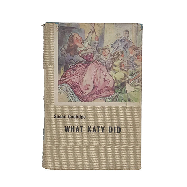What Katy Did by Susan Collidge - Blackie &amp; Son