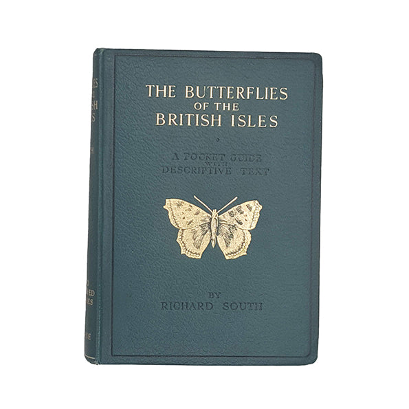 The Butterflies of the British Isles by Richard South - Warne, 1956