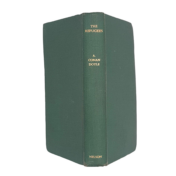 Sir Arthur Conan Doyle's The Refugees - Nelson