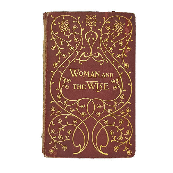 Woman and the Wise edited by G. F. Monkshood - Greening 1907