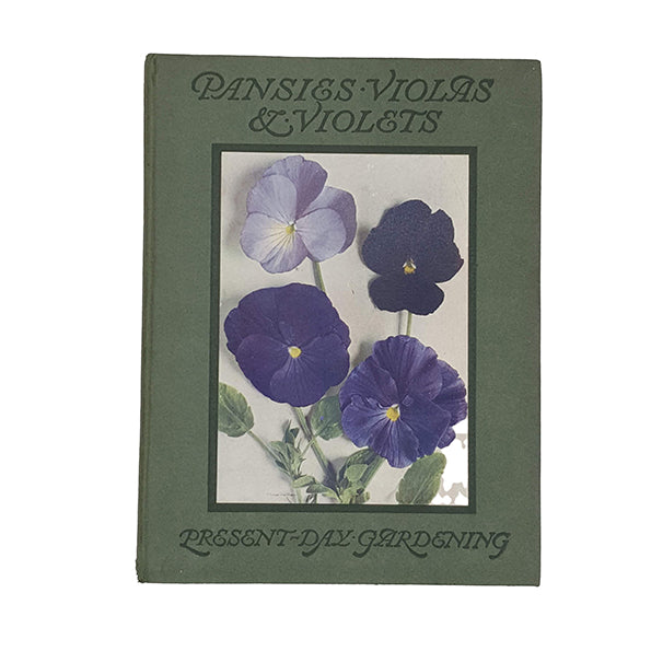 Pansies, Violas and Violets By William Cuthbertson - T. C. &amp; E. C. Jack