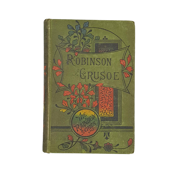 Daniel Defoe's Robinson Crusoe - Ward Lock 1900