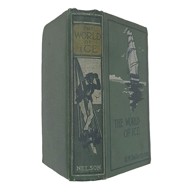 The World of Ice by R.M.Ballantyne - Nelson 1914