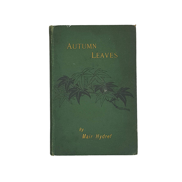 Autumn Leaves by Mair Hydref - Hughes &amp; Son 1889