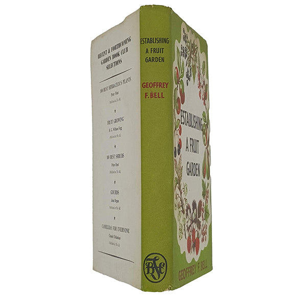 Establishing a Fruit Garden by Geoffrey F. Bell - Garden Book Club 1964