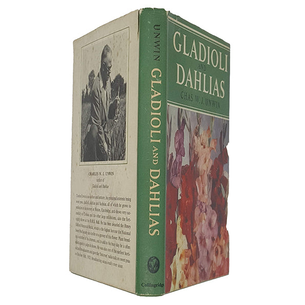 Gladioli and Dahlias by Chas W. J. Unwin - Collingridge 1956