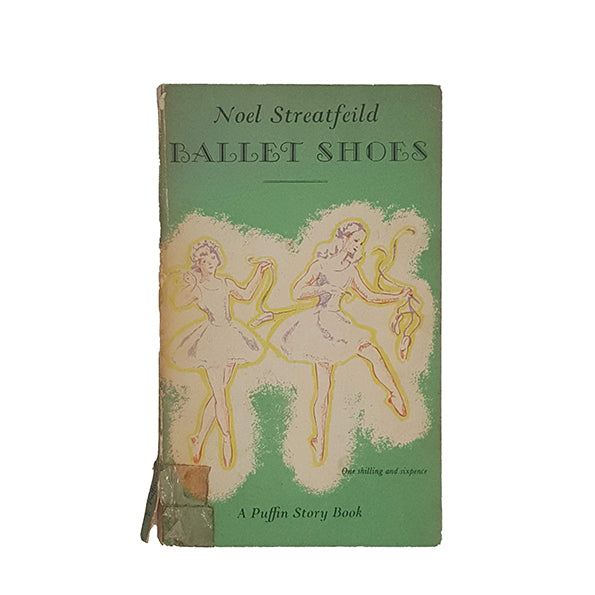 Ballet Shoes by Noel Streatfeild - 1st Puffin Edition