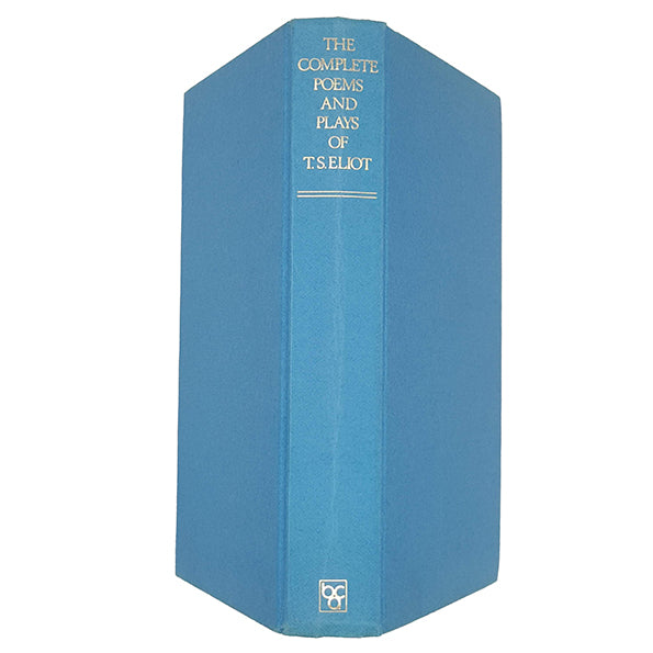 The Complete Poems and Plays of T.S. Eliot - Book Club Associates 1969