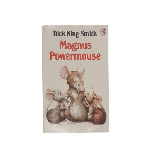 Magnus Powermouse by Dick King-Smith - Puffin, 1984