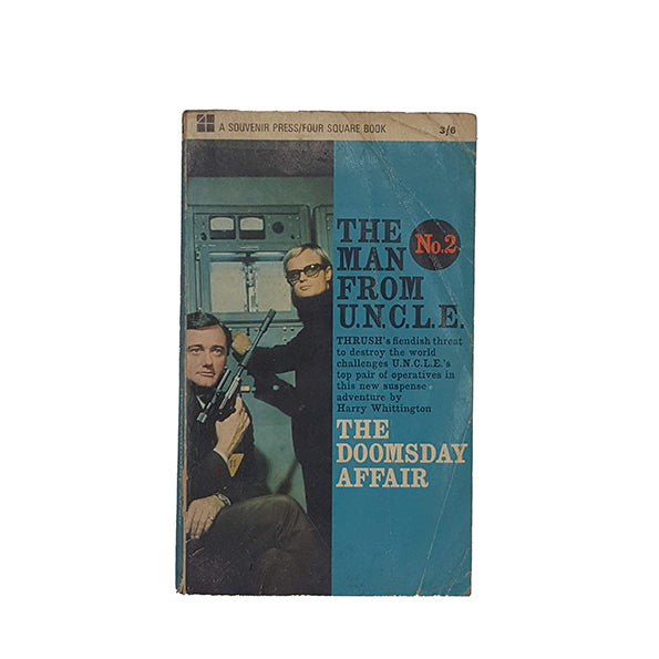 The Man From U.N.C.L.E Series - The Doomsday Affair by Harry Whittington - Souvenir Press, 1966