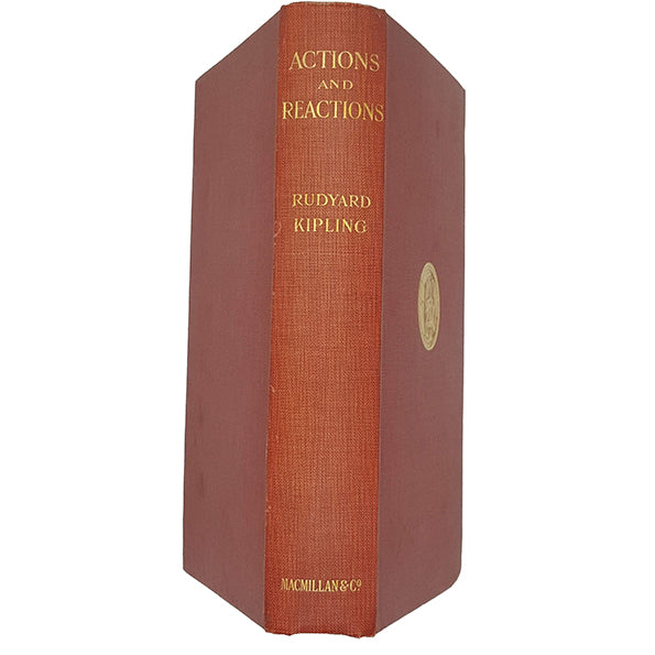 Rudyard Kipling's Actions and Reactions - Macmillan 1909