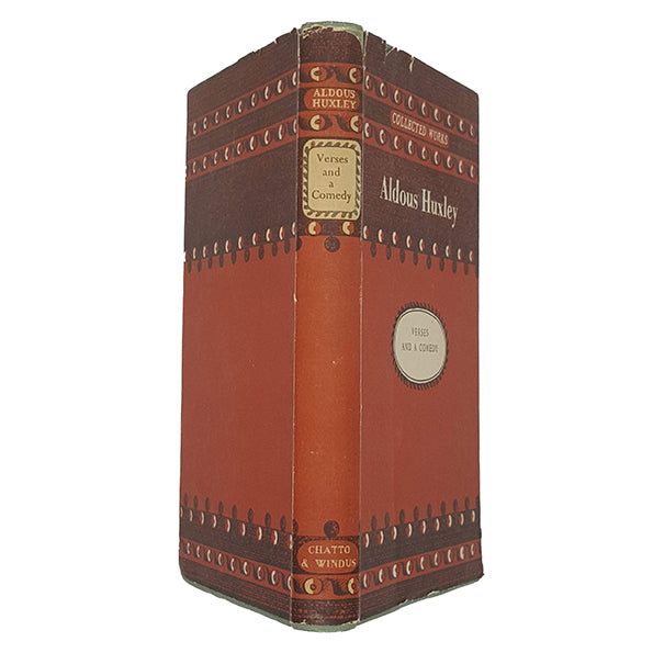 Aldous Huxley's Verses and a Comedy - Chatto 1946, First Edition