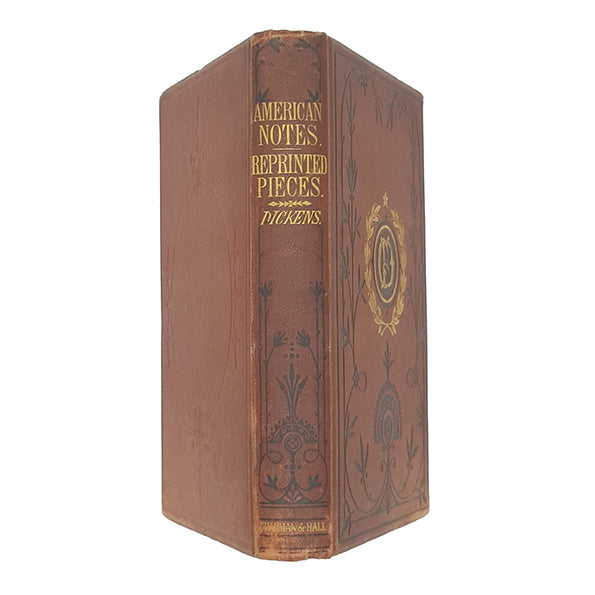 Charles Dickens' American Notes and Reprinted Pieces - Chapman &amp; Hall
