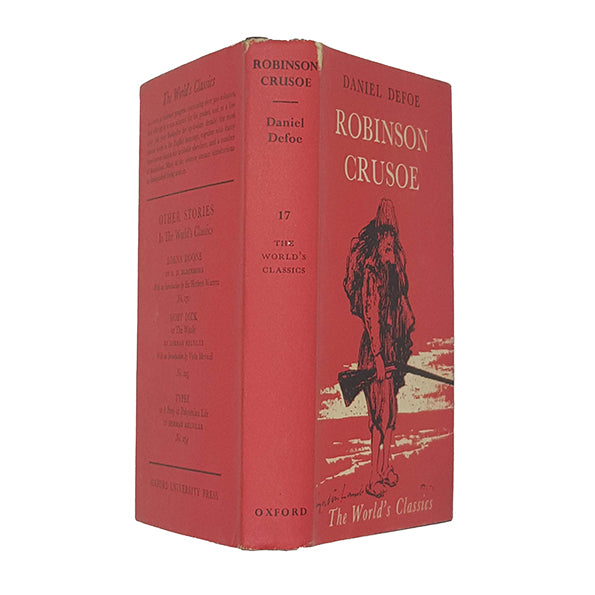 The Life and Adventures of Robinson Crusoe by Daniel Defoe - Oxford 1960