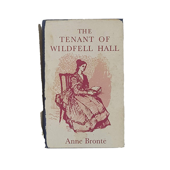 Anne Brontë’s Tenant of Wildfell Hall - Oxford 1968