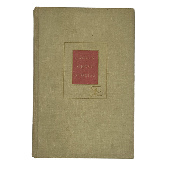 Famous Ghost Stories - Modern Library 1944