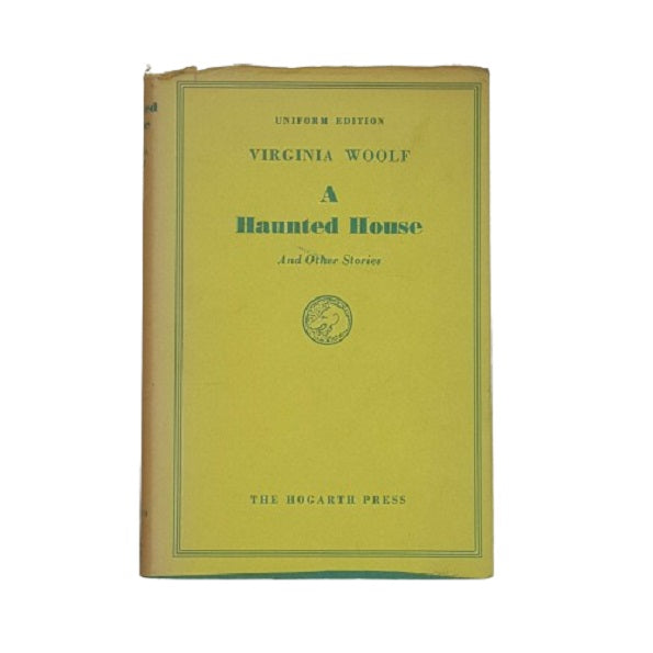 Virginia Woolf's A Haunted House and Other Stories - Hogarth Press 1953