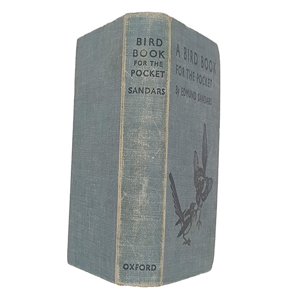 A Bird Book for the Pocket by Edmund Sandars - Oxford 1945