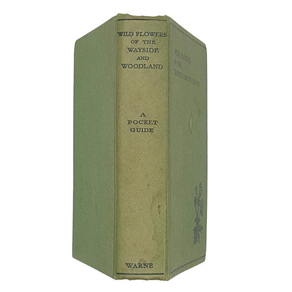 Wild Flowers of the Wayside &amp; Woodland by T.H. Scott &amp; W.J. Stokoe - Warne 1962