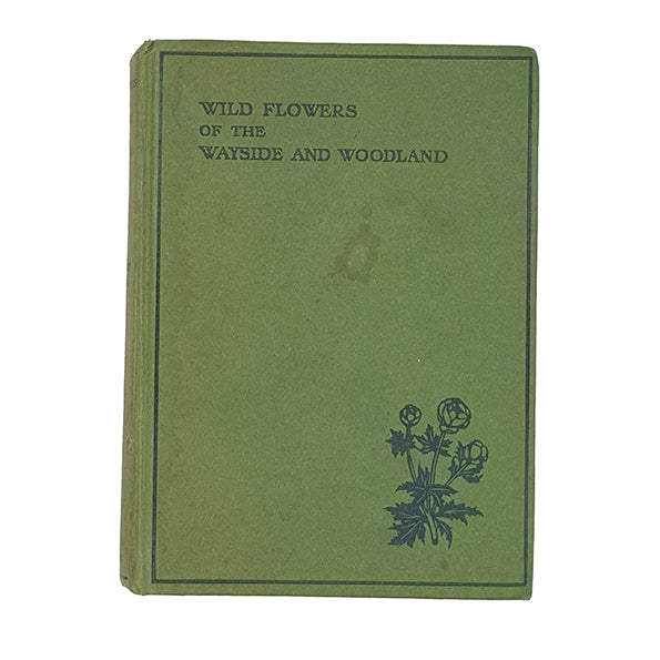 Wild Flowers of the Wayside &amp; Woodland by T.H. Scott &amp; W.J. Stokoe - Warne 1962