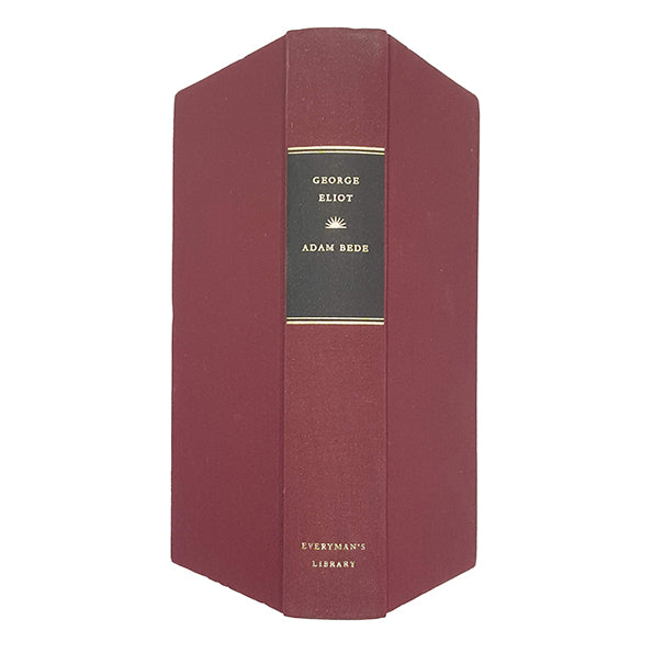 George Eliot’s Adam Bede - Everyman's Library 1992