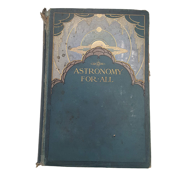 Astronomy For All by Bruno H. Burgell - Cassell, 1911