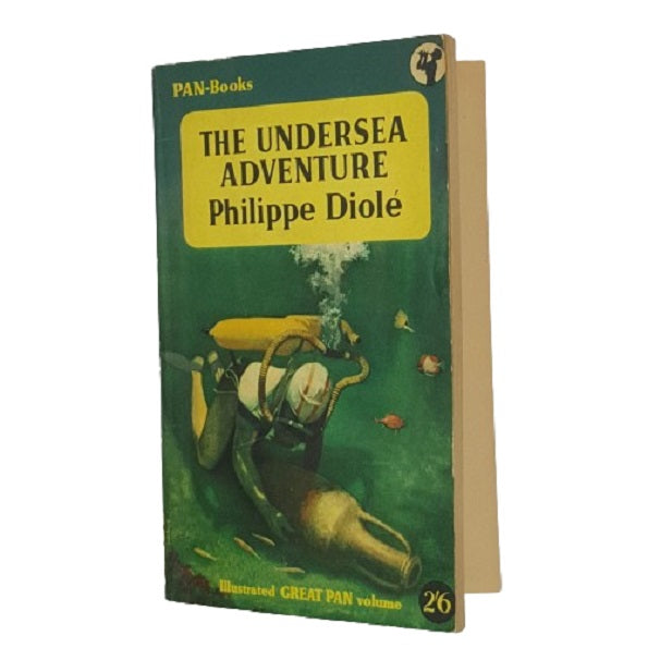 The Undersea Adventure by Philippe Diole - Pan Books 1955