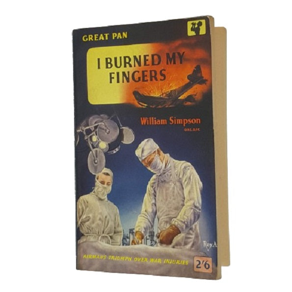 I Burned my Fingers by William Simpson - Pan Books 1958