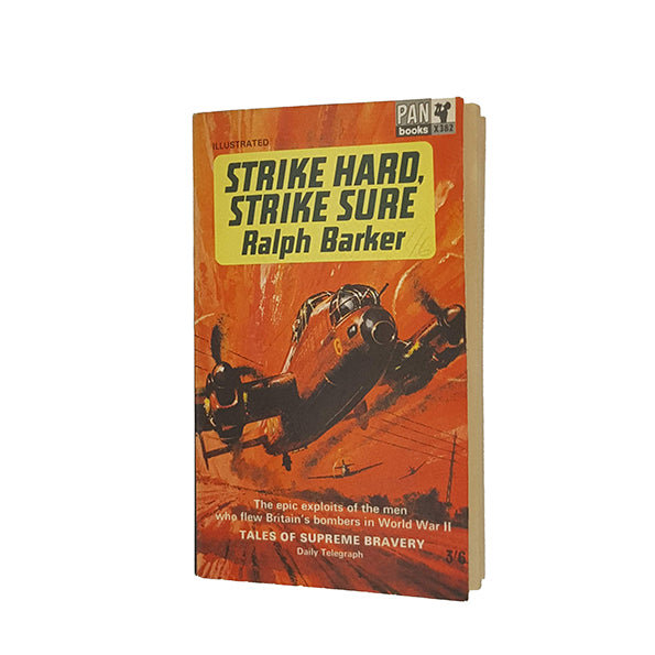 Strike Hard, Strike Sure by Ralph Barker - Pan Books 1963