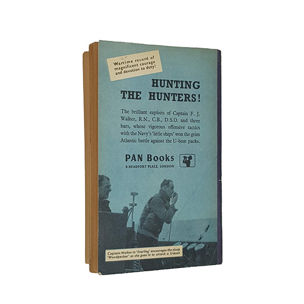 Walker R. N., Britain's Ace U-Boat Killer by Terence Robertson - Pan Books 1958