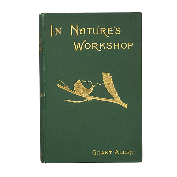 In Nature's Workshop by Grant Allen - George Newnes