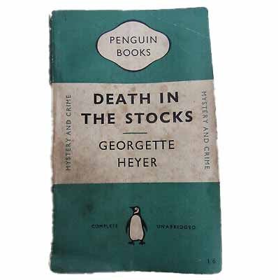 Georgette Heyer's Death in the Stocks - Penguin 1944