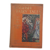 The English Fairy Book by Ernest and Grace Rhys - Dent, 1949