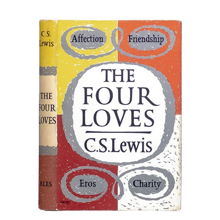 C.S. Lewis' The Four Loves - Bles, 1960 - 1st Edition