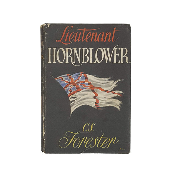 Lieutenant Hornblower by C. S. Forester - First Edition Michael Joseph 1952