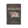 Lieutenant Hornblower by C. S. Forester - First Edition Michael Joseph 1952