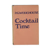 P. G. Wodehouse's Cocktail Time - Herbert Jenkins 1958