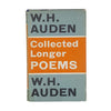 Collected Longer Poems of W. H. Auden - Faber & Faber 1968, First Edition