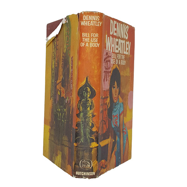 Bill for the Use of a Body by Dennis Wheatley - Hutchinson 1964, First Edition