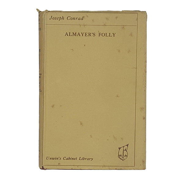 Almayer's Folly by Joseph Conrad - T. Unwin Fisher 1927