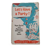 Let's Have A Party! by Frederick T. Day - Guildhall, 1961