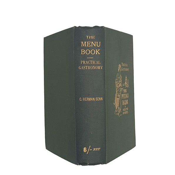 Practical Gastronomy - The Menu Book by C. Herman Senn - The Food Company, 1958